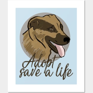 Adopt save a life Posters and Art